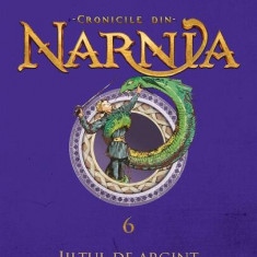 Jilțul de argint. Cronicile din Narnia (Vol. 6) - Hardcover - Clive Staples Lewis - Arthur