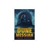 Dune Messiah: Deluxe Edition