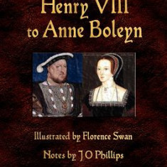 Love Letters of Henry VIII to Anne Boleyn