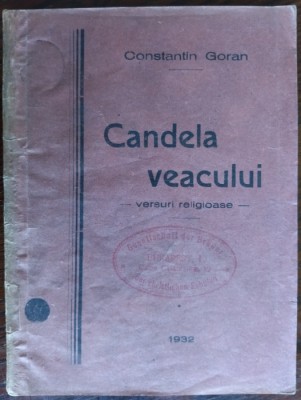 CONSTANTIN GORAN-CANDELA VEACULUI/VERSURI RELIGIOASE1932/DEDICATIE PT I.VALERIAN foto
