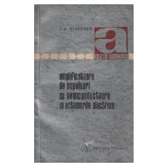 Amplificatoare de impulsuri cu semiconductoare in actionarile electrice