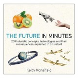 Future in Minutes