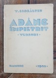 Adanc impietrit, Versuri de V. Ciocalteu - Craiova, 1932