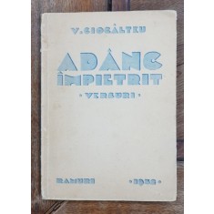 Adanc impietrit, Versuri de V. Ciocalteu - Craiova, 1932