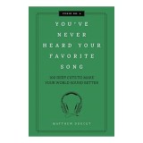 You&#039;ve Never Heard Your Favorite Song