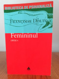 Francoise Dolto, Femininul