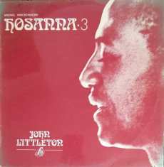 Disc vinil, LP. Hosanna 3-John Littleton Et Les Religieuses Du Carmel De Plappeville foto