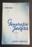 Generație jertfită. Aventura la Budapesta - F. Kormendi