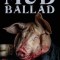 The Mud Ballad