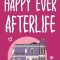 Happy Ever Afterlife