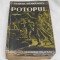 Carte veche de colectie anul 1942 POTOPUL - Henryk Sienkiewicz
