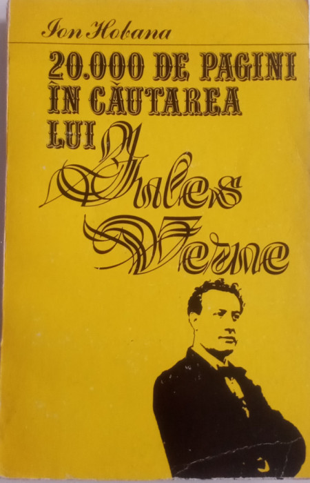 20000 de Pagini &icirc;n căutarea lui Jules Verne - ION Hobana