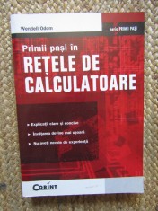Primii pasi in retele de calculatoare de Wendell Odom