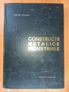 Constructii metalice industriale- Victor Popescu foto