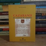 EUGEN DIMITRIU - CAZABANII : O CRONICA DE FAMILIE , 2004 *