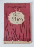 Targul inimilor - piesa intr-un act, Tiberiu Vornic, colectia Cultura Poporului, teatru, 1957