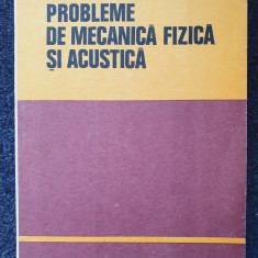 PROBLEME DE MECANICA FIZICA SI ACUSTICA - Plavitu, Hristev