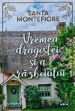 Vremea dragostei si-a razboiului - Santa Montefiore - Litera, 2020, 383 pagini, brosata, Blue Moon