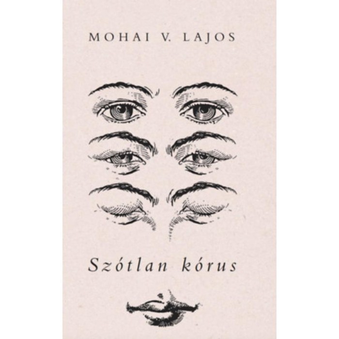 Sz&oacute;tlan k&oacute;rus - Mohai V. Lajos