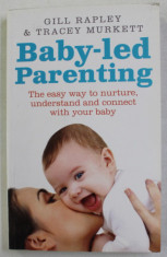 BABY - LED PARENTING by GILL RAPLEY and TRACEY MURKETT , 2014 foto