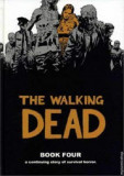 The Walking Dead Book 4 | Robert Kirkman, Image Comics