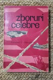 CONSTANTIN C. GHEORGHU - ZBORURI CELEBRE