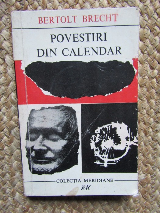 BERTOLT BRENCHT - POVESTIRI DIN CALENDAR