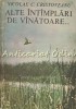 Alte Intimplari De Vanatoare? - Nicolae C. Cristoveanu