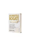 Afurisitele bogate: Un plan &icirc;n 12 pași pentru a &icirc;nțelege jargonul financiar și pentru a avea viața pe care ți-o dorești - Paperback brosat - Nicole La