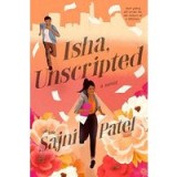 Isha, Unscripted
