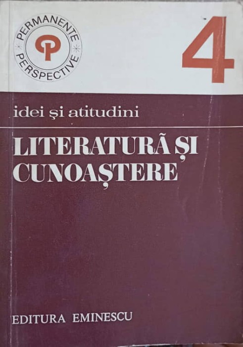 IDEI SI ATITUDINI. LITERATURA SI CUNOASTERE-MIHAI NADIN, A.I. BRUMARU-243094