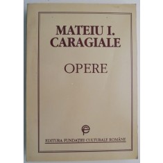 Opere &ndash; Mateiu I. Caragiale