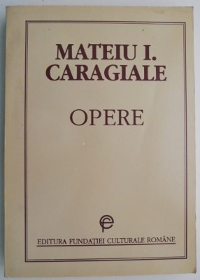 Opere &amp;ndash; Mateiu I. Caragiale foto