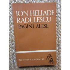 Ion Heliade Radulescu - Pagini alese