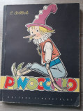 Aventurile lui Pinocchio C. Collodi, Editura Tineretului 1958