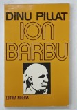 ION BARBU de DINU PILLAT , 1982