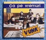 CD Vunk - Ca pe vremuri . In tipla originala.
