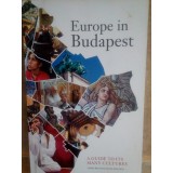 Csaba Zahoran (ed.) - Europe in Budapest (Editia: 2011)