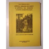 Diacon Gheorghe Băbuț - Sf&acirc;ntul Serafim de Sarov și Sf&acirc;ntul Nil Sorschi: cuvinte duhovnicești