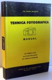 TEHNICA FOTOGRAFICA , MANUAL de DUMITRU MOCIORNITA , 2000 * MICI DEFECTE