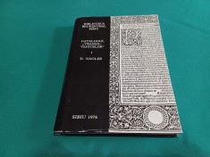 CATALOGUL TRANSILVANICELOR * D. NAGLER / VOL. I *SEC. XVI-VVII / 1974 * 09 foto
