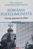 Romania postcomunista - 2017 - Lavinia Stan (AG103), Polirom