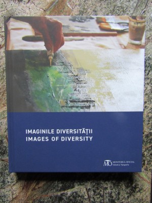 IMAGINILE DIVERSITATII / IMAGES OF DIVERSITY , ALBUM DE ARTA COLECTIVA , 2022 foto