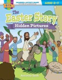 The Easter Story Hidden Pictures: Activity Book