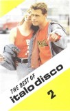 Various - The Best Of Italo Disco 2, Caseta audio
