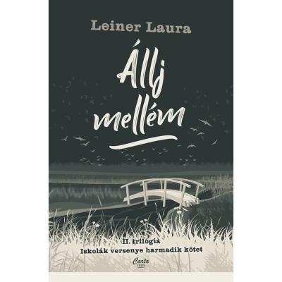 &amp;Aacute;llj mell&amp;eacute;m - II. tril&amp;oacute;gia - Iskol&amp;aacute;k versenye harmadik k&amp;ouml;tet - Leiner Laura foto