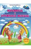 Matematica si explorarea mediului - Clasa 2 - Carmen Trandafirescu