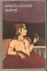 Mircea Eliade-Maitreyi
