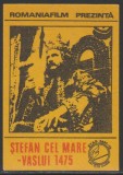 Eticheta de chibrituri romanesti Romaniafilm - prezinta filmul Stefan cel Mare - Vaslui 1475