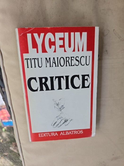 Critice - Titu Maiorescu
